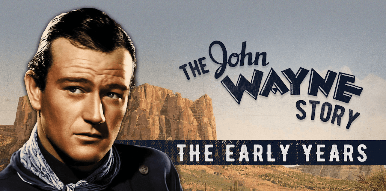 The John Wayne Story, The Early Years (1993)