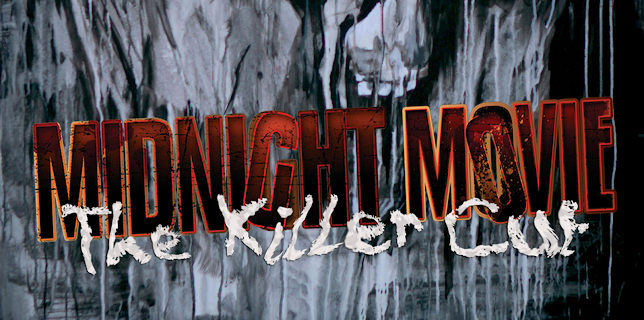 Midnight Movie: The Killer Cut (2009)