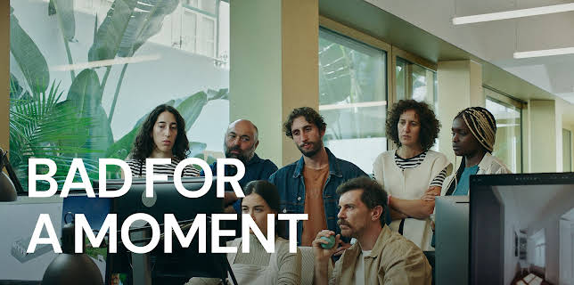 Bad for a Moment (2024)
