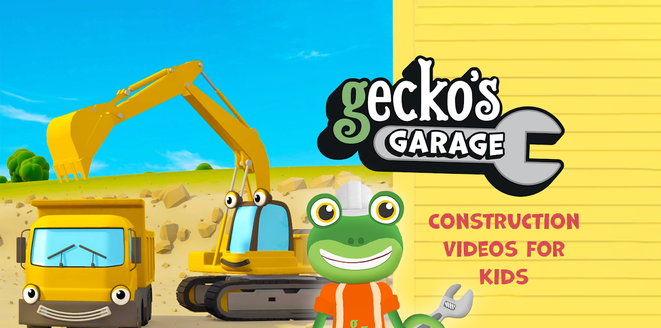 Gecko's Garage - Construction Videos for Kids