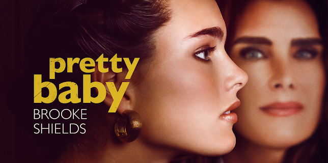 Pretty Baby: Brooke Shields