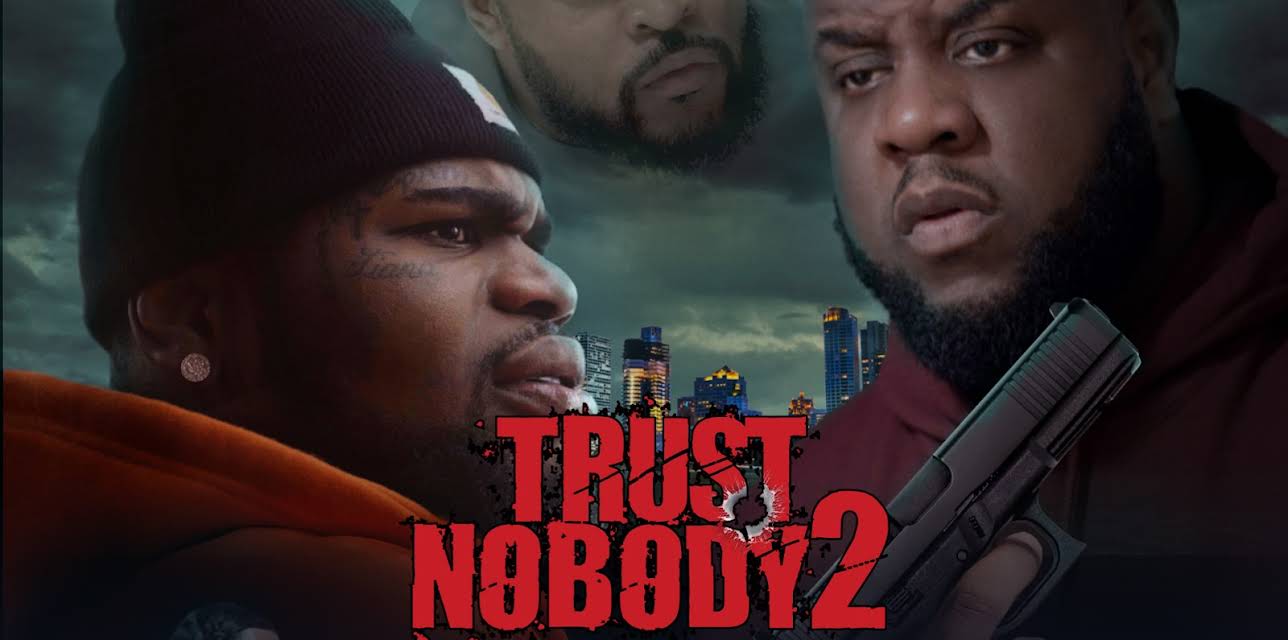 Trust Nobody 2: Still No Trust (2023)