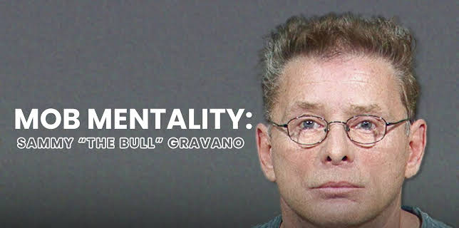 Mob Mentality: Sammy the Bull