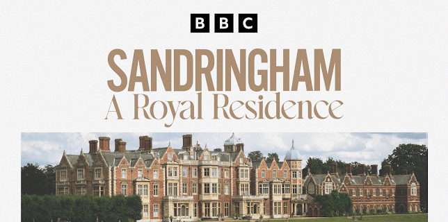 Sandringham: A Royal Residence