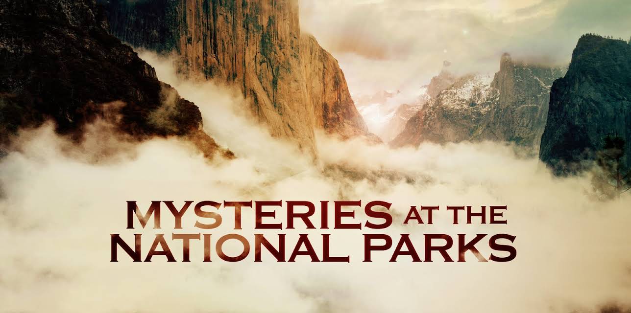 Mysteries at the National Parks Season 1