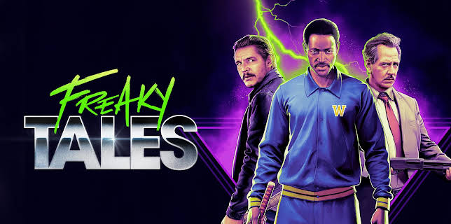 Freaky Tales (2025)