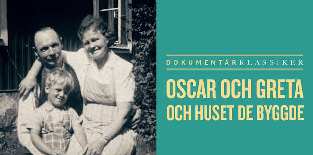 Oscar och Greta och huset de byggde