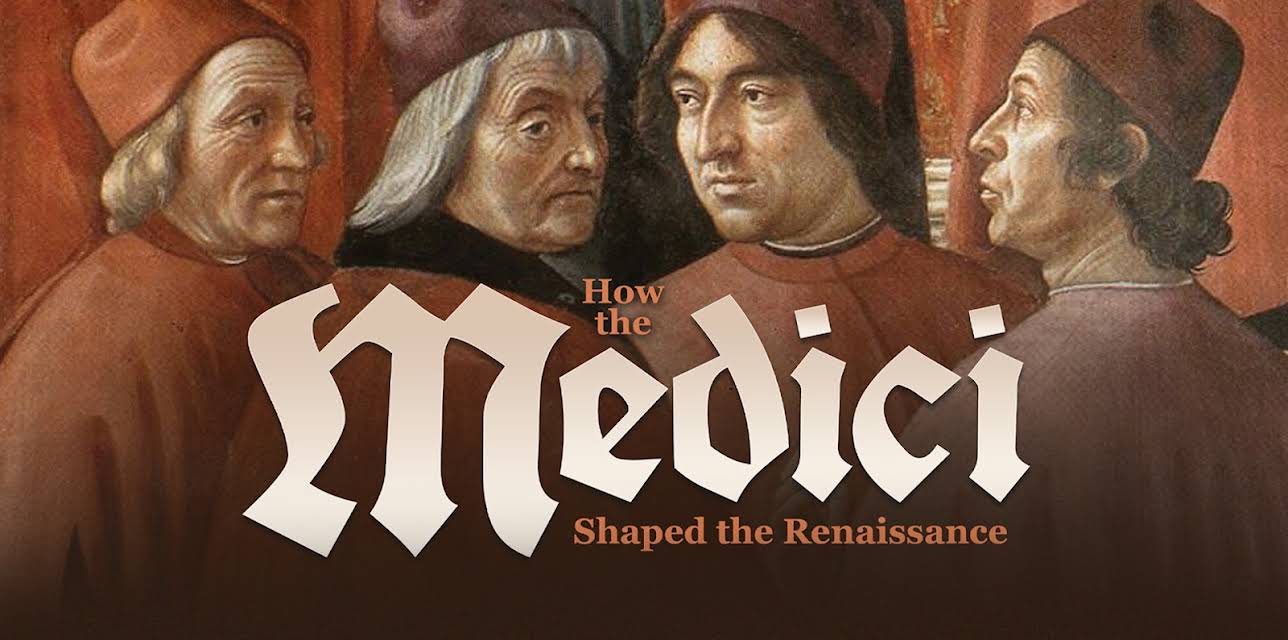 How the Medici Shaped the Renaissance