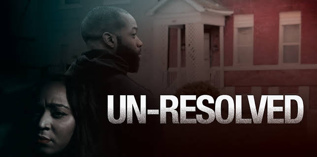 Un-Resolved (2024)