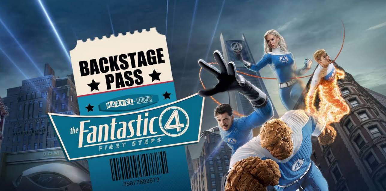 Backstage Pass - The Fantastic Four: First Steps