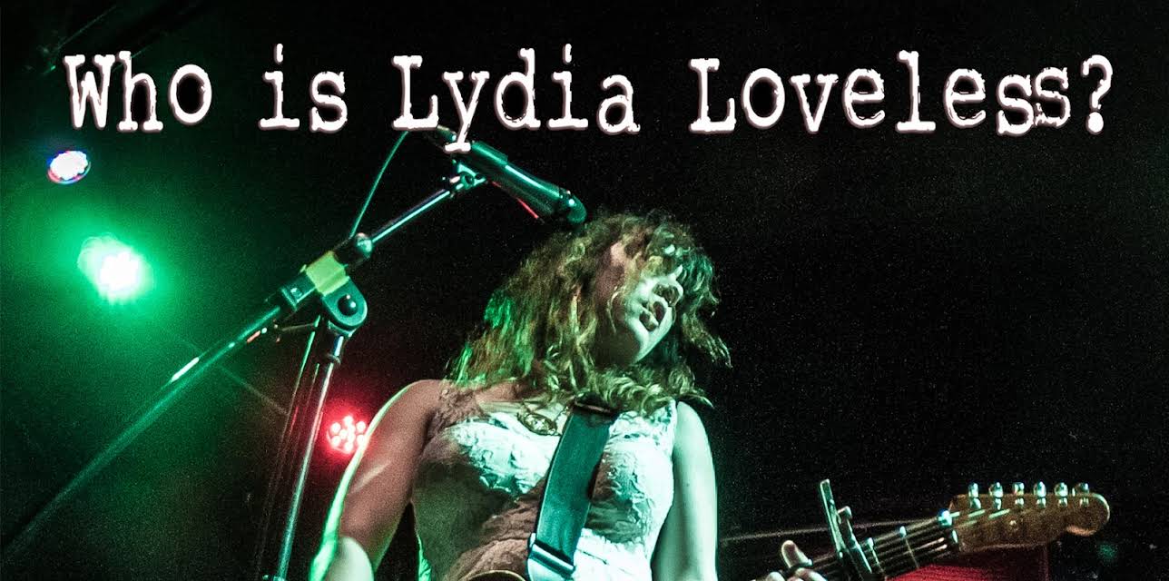 Who Is Lydia Loveless? (2016)