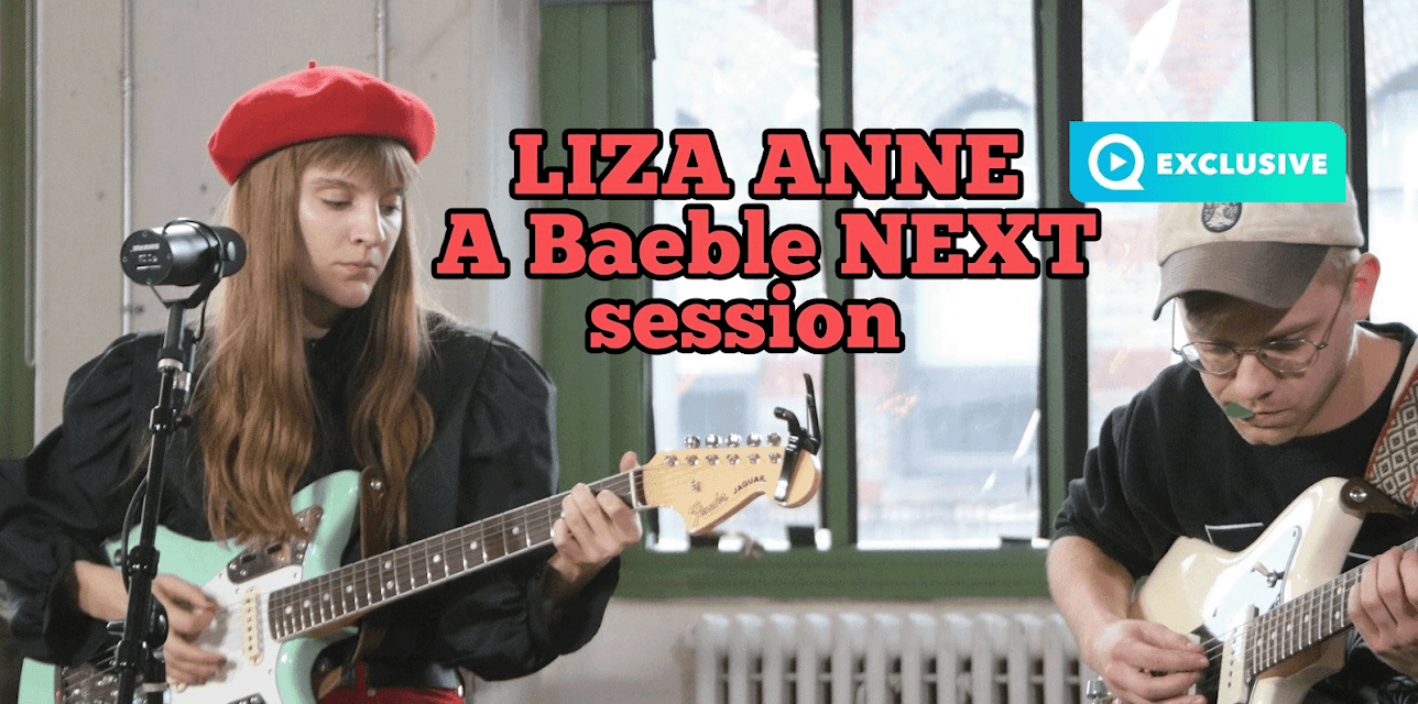 Liza Anne - A Baeble NEXT Session (2018)