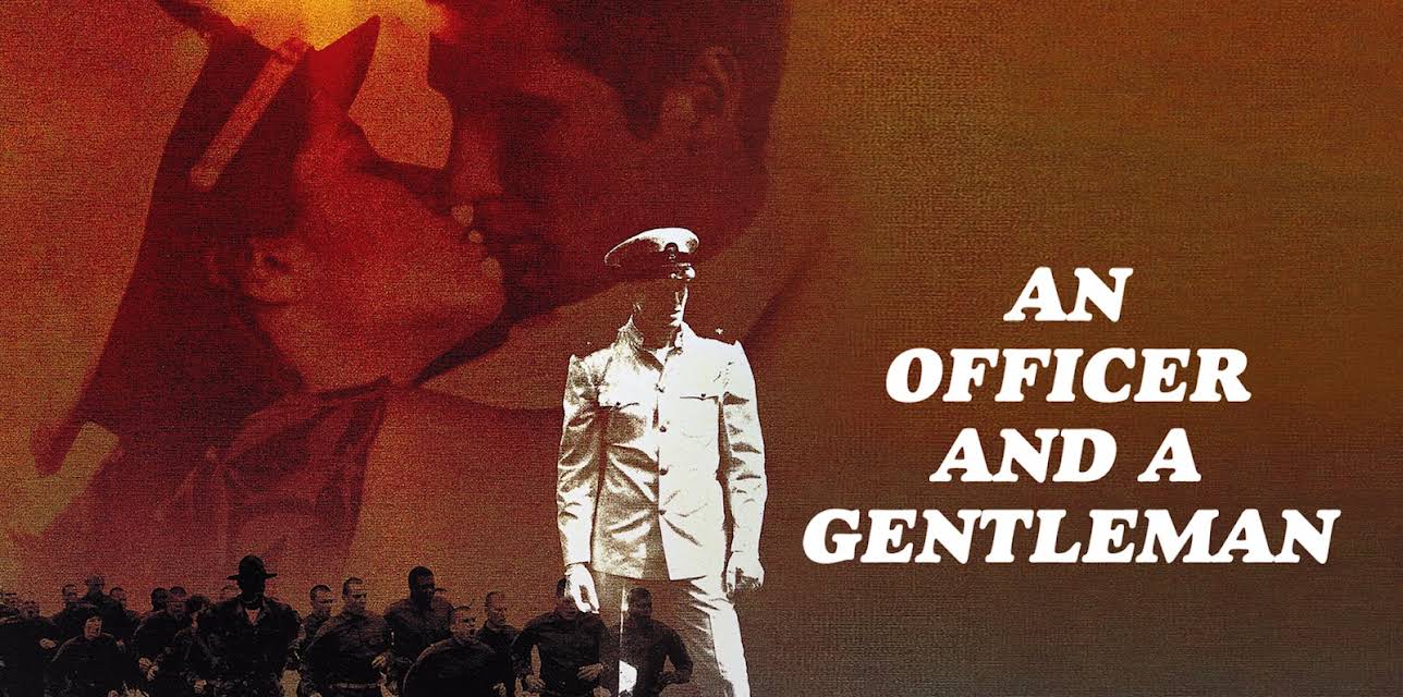An Officer and a Gentleman (1982)