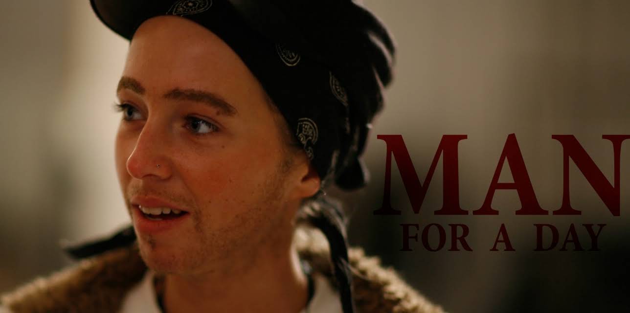 Man For A Day (2012)