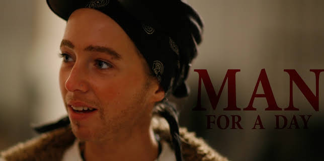 Man For A Day (2012)