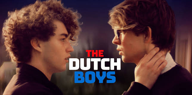 The Dutch Boys (2021)
