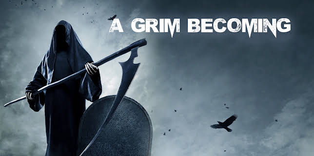 A Grim Becoming (2014)