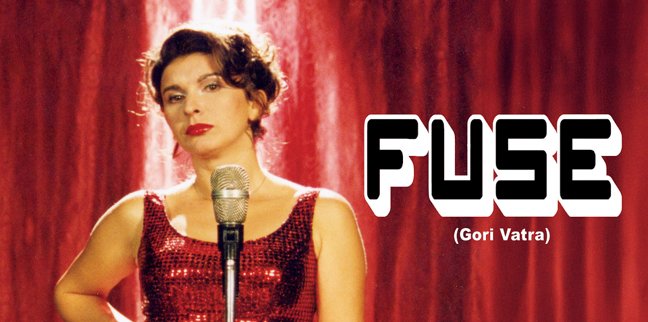 Fuse (Gori Vatra) (English Subtitled) (2004)