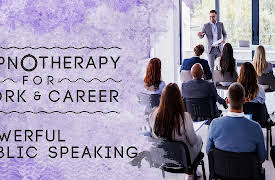 Hypnotherapy for Work & Career: Powerful Public Speaking