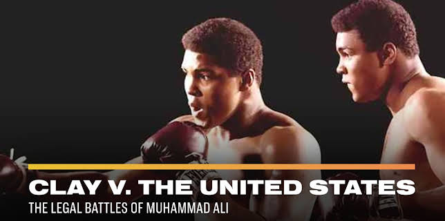 Clay v. The United States: The Legal Battles of Muhammad Ali (2024)