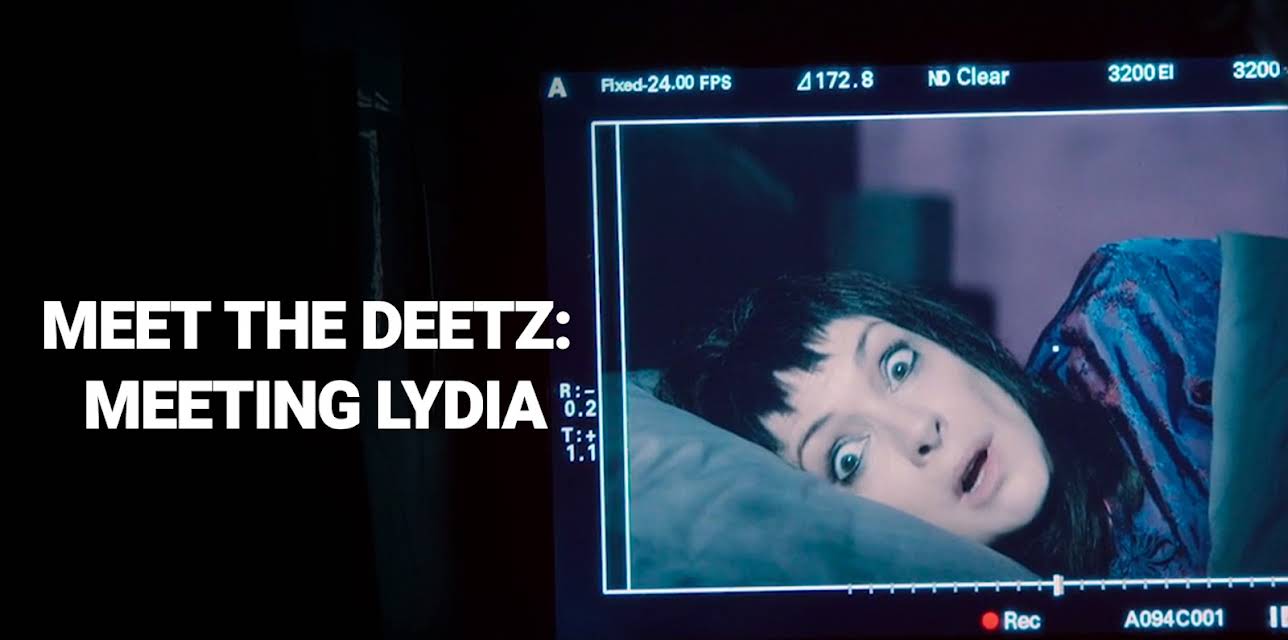Meet the Deetz: Meeting Lydia (2024)