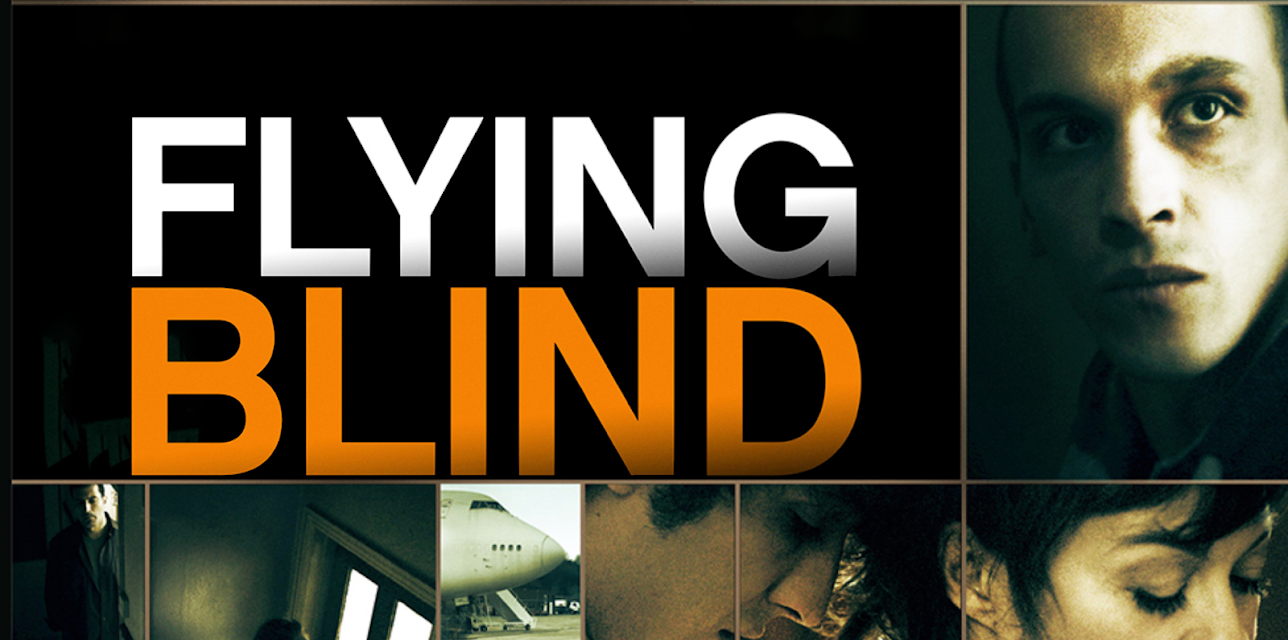 Flying Blind (2013)