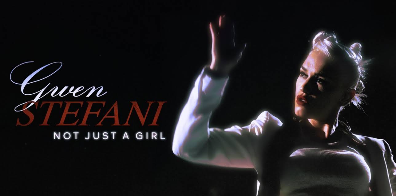 Gwen Stefani: Not Just a Girl (2021)