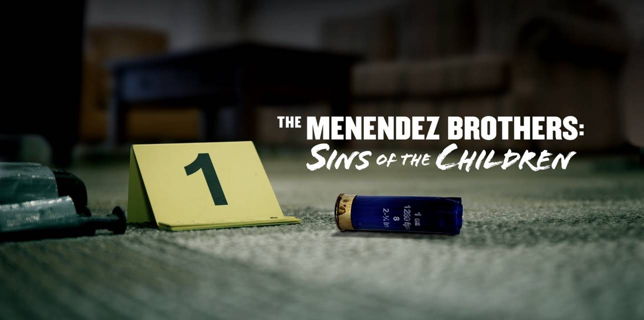 Menendez Brothers, The: Sins Of The Children