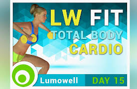 LW Fit - Weight loss program: LW Fit - Day 15: total body cardio