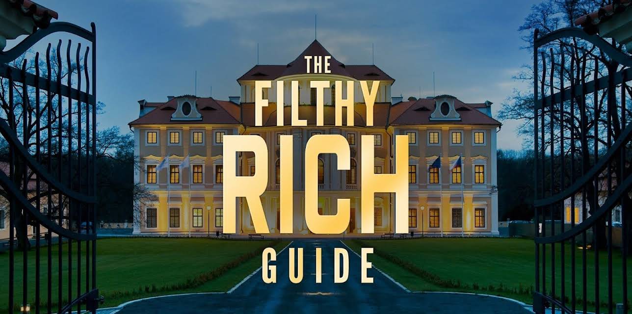 The Filthy Rich Guide S1