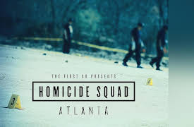 The First 48 Presents: Homicide Squad Atlanta: The Jealous Kind