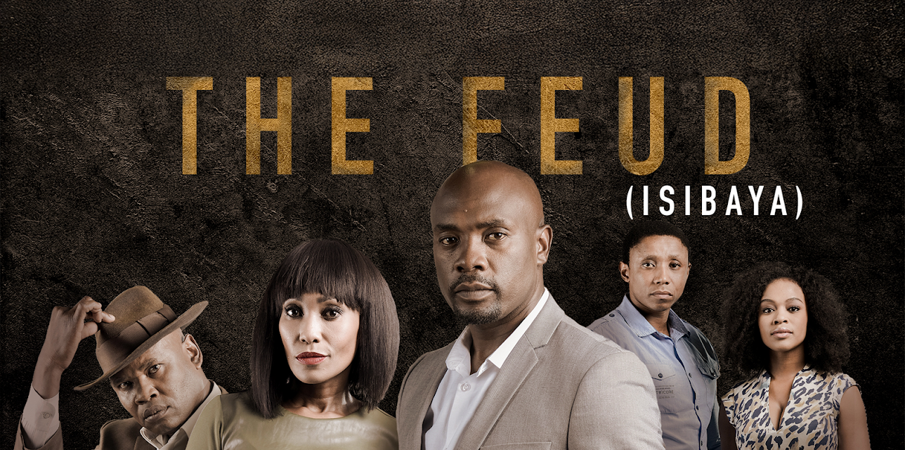 The Feud aka Isibaya