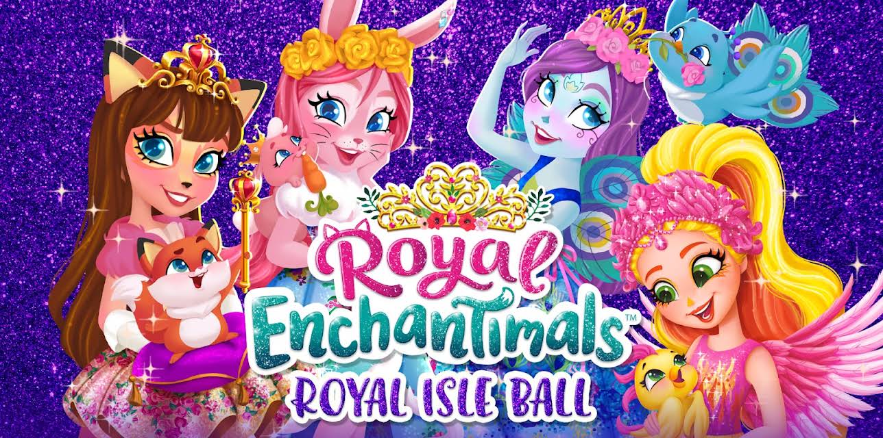 Enchantimals: Royal Isle Ball