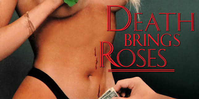 Death Brings Roses (2022)
