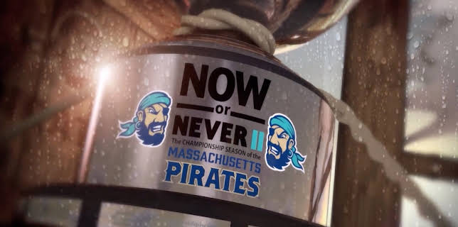 Now or Never II - The story of the 2021 Massachusetts Pirates (2026)