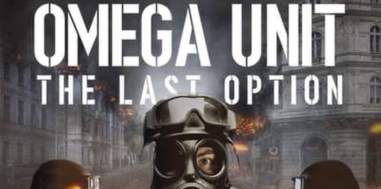 Omega Unit: The Last Option (2018)