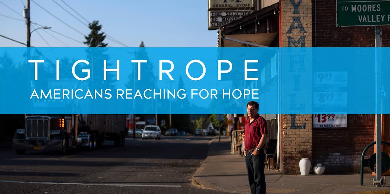 Tightrope: Americans Reaching for Hope (2020)