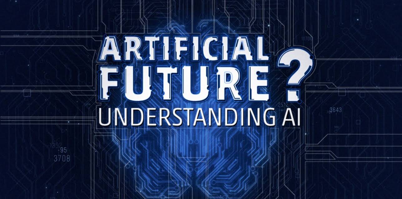 Artificial Future: Understanding AI