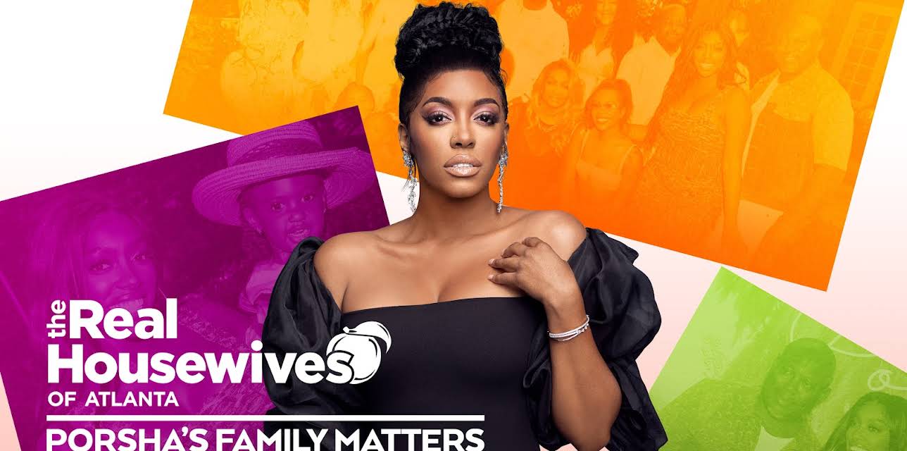 The Real Housewives of Atlanta: Porsha's Family Matters S1
