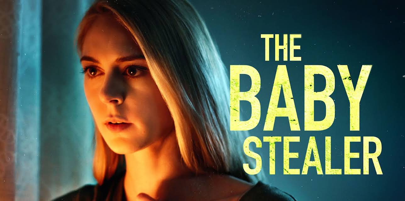 The Baby Stealer (2020)