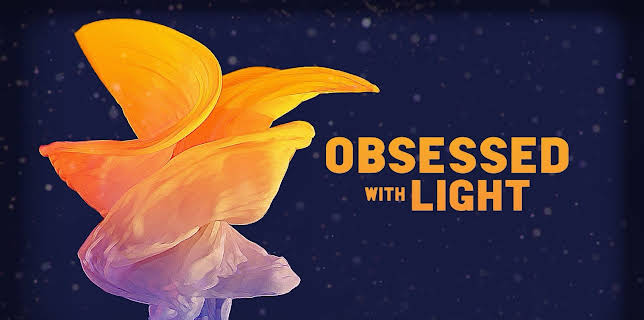 Obsessed with Light (2025)