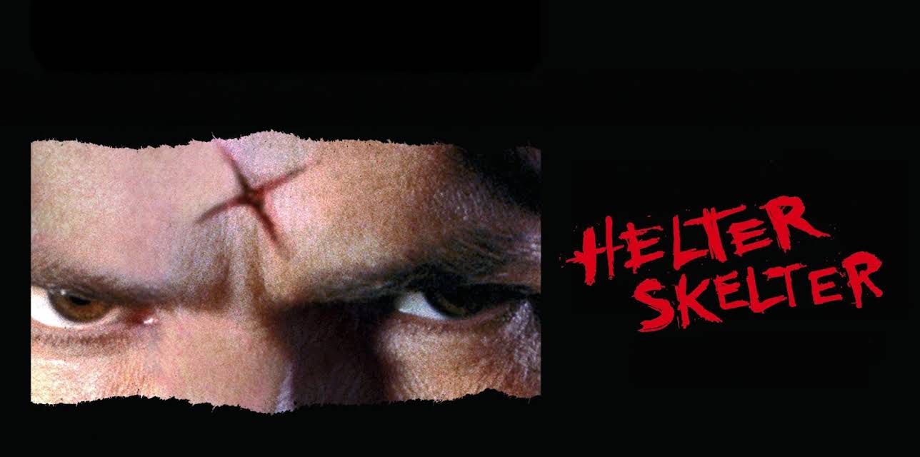 Helter Skelter (Director's Cut) (2004) (2004)
