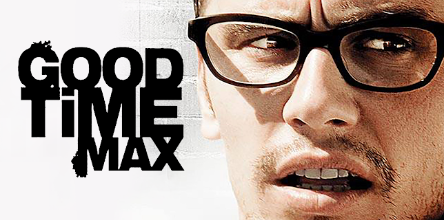 Good Time Max (2008)