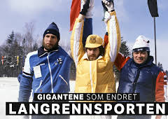 Gigantene som endret langrennssporten