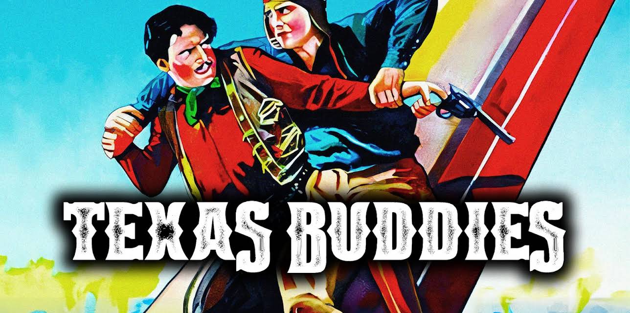 Texas Buddies (1932)