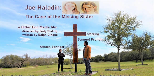 Joe Haladin: The Case of the Missing Sister (2023)