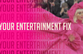 Your Entertainment Fix: Episode 318