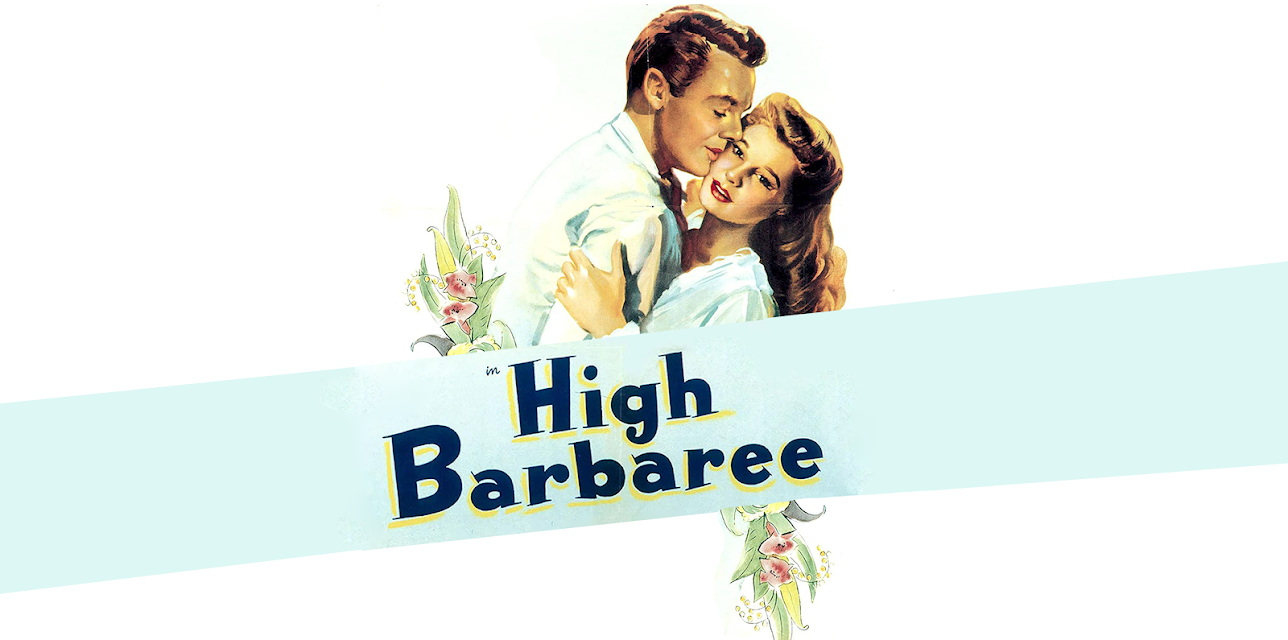 High Barbaree (1947)