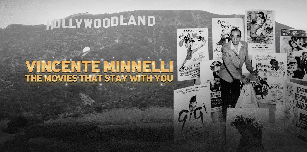 Vincente Minnelli: Movies That Stay With You (2025)