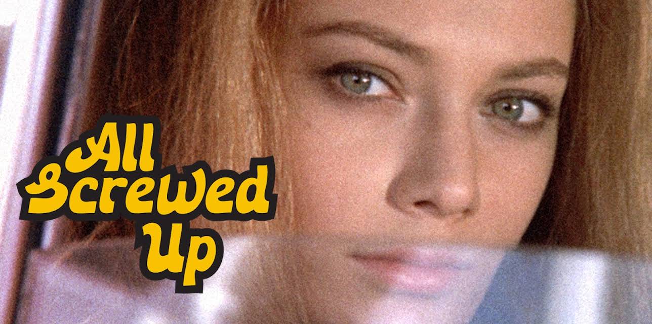 All Screwed Up (1976)